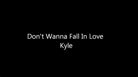 don't want to fall in love lyrics|don't wanna love song lyrics.